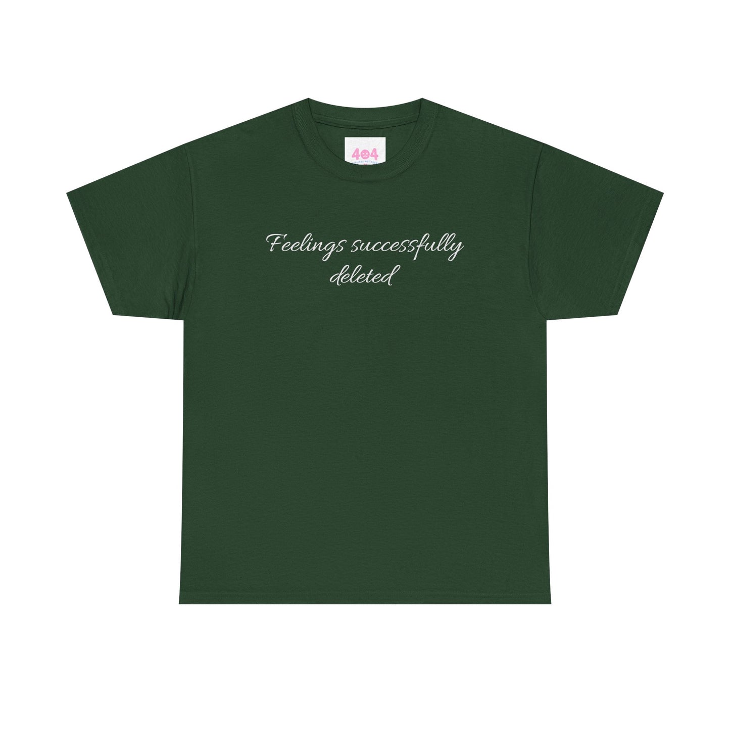 Feelings successfully deleted Graphic Tee
