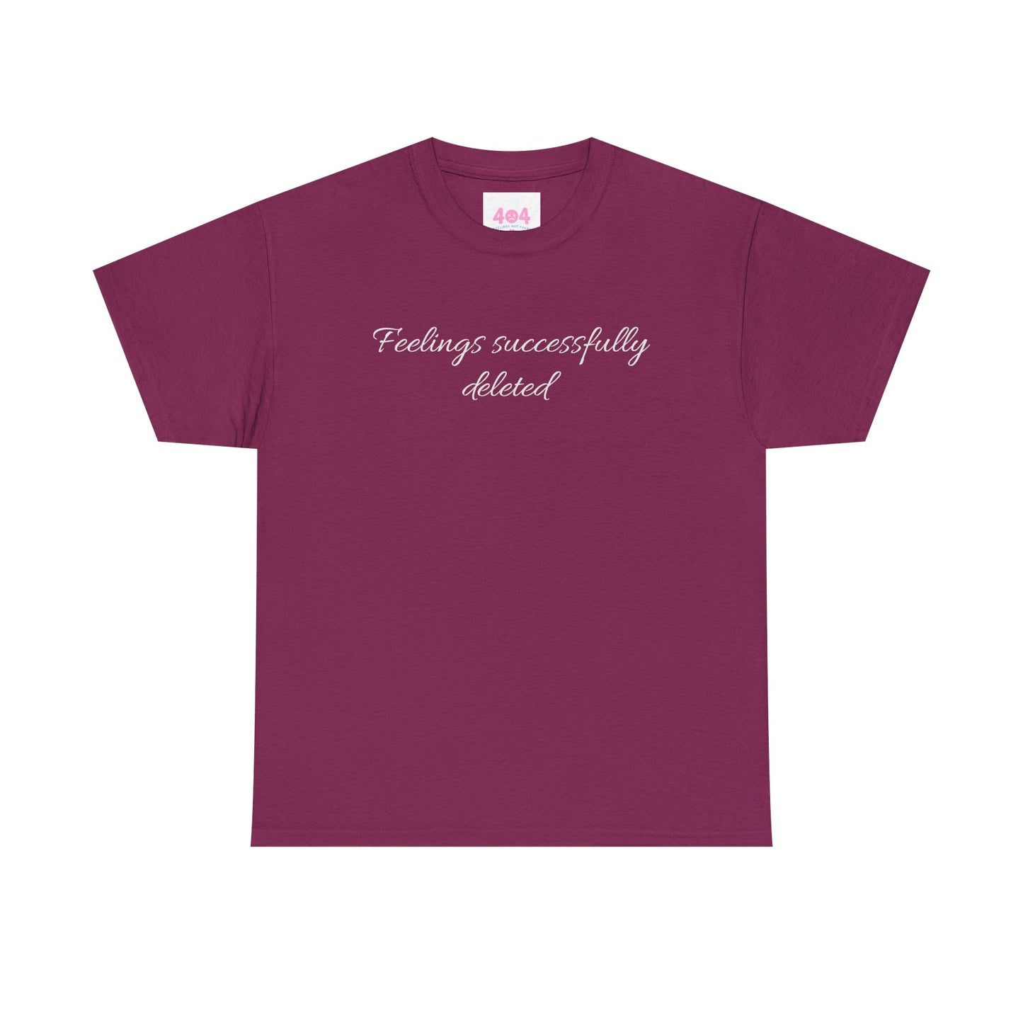 Feelings successfully deleted Graphic Tee