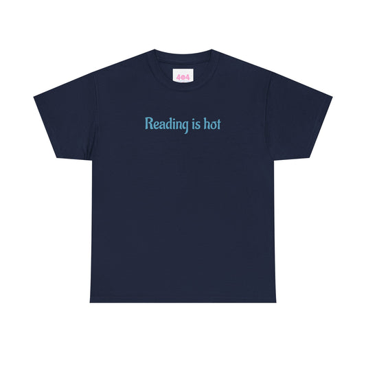 Reading is hot Graphic Tee