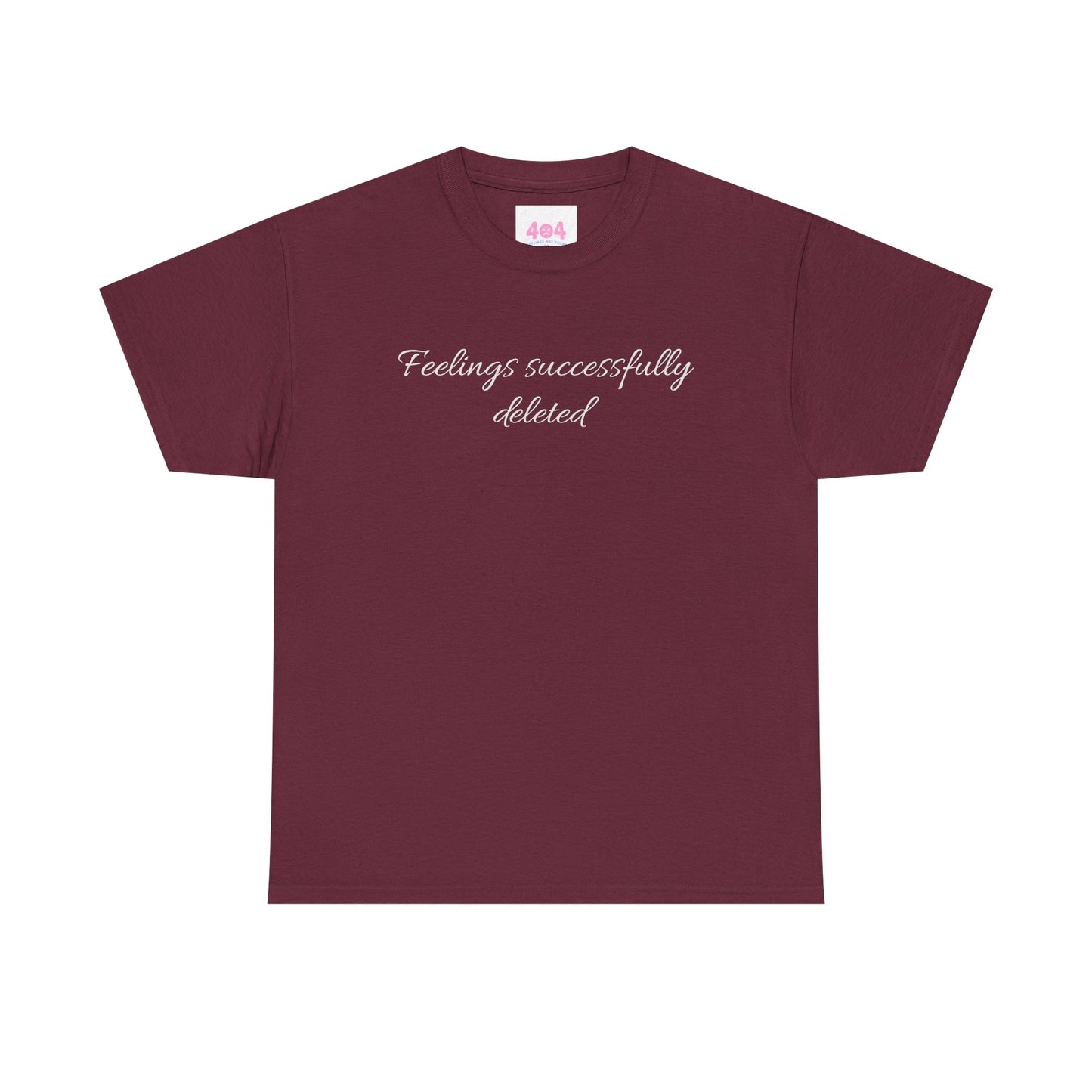 Feelings successfully deleted Graphic Tee
